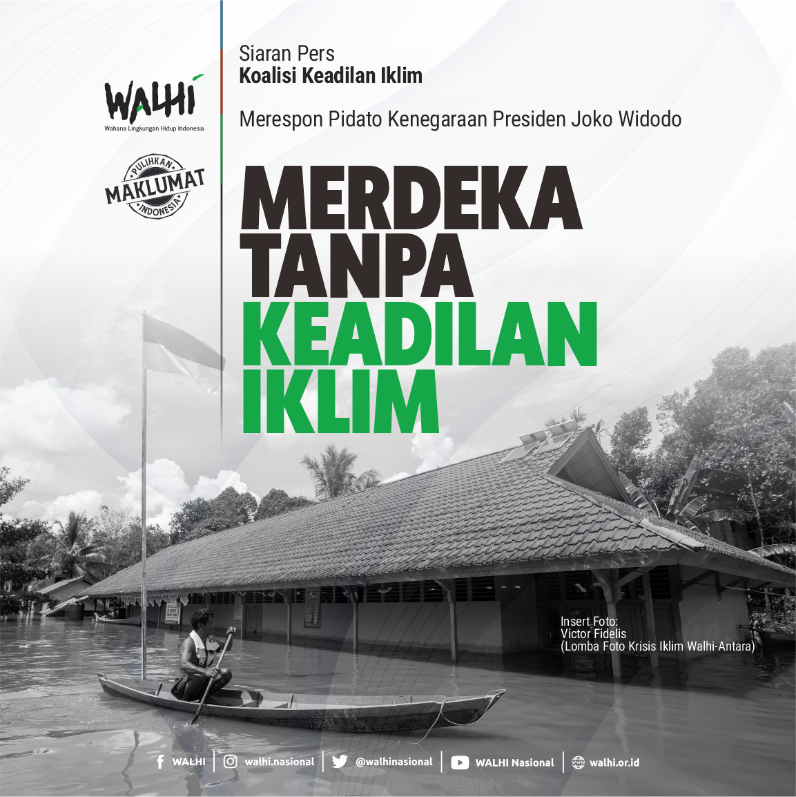 Koalisi Keadilan Iklim: Merdeka Tanpa Keadilan Iklim
