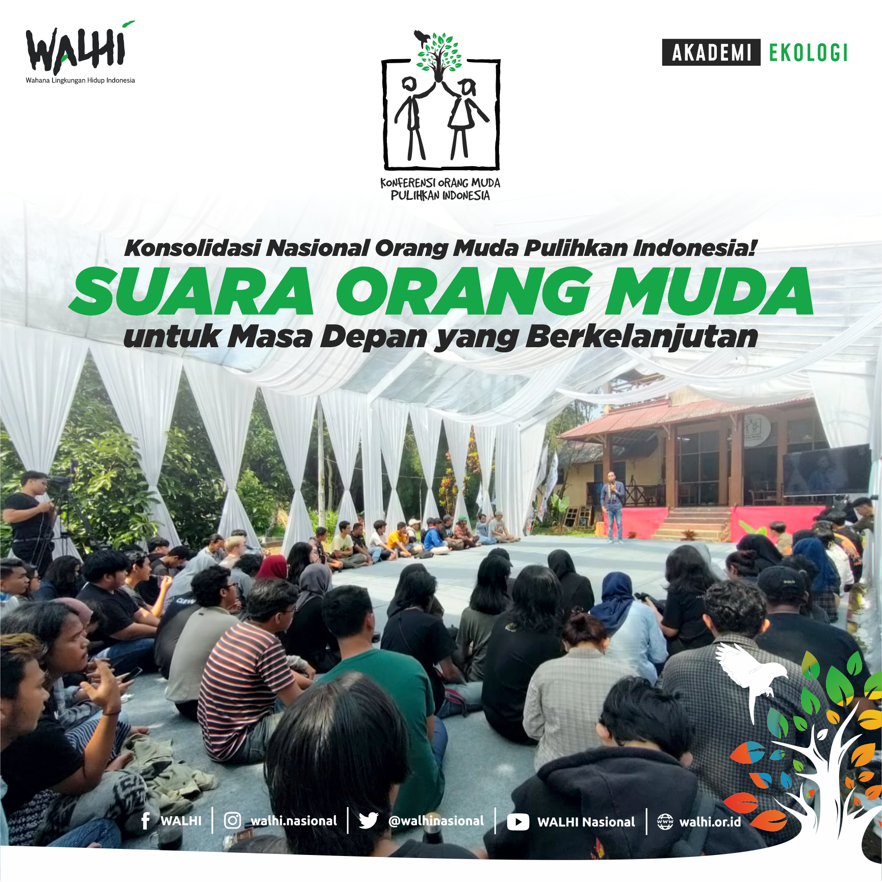 KONSOLIDASI NASIONAL ORANG MUDA PULIHKAN INDONESIA: Suara Orang Muda untuk Masa Depan yang Berkelanjutan