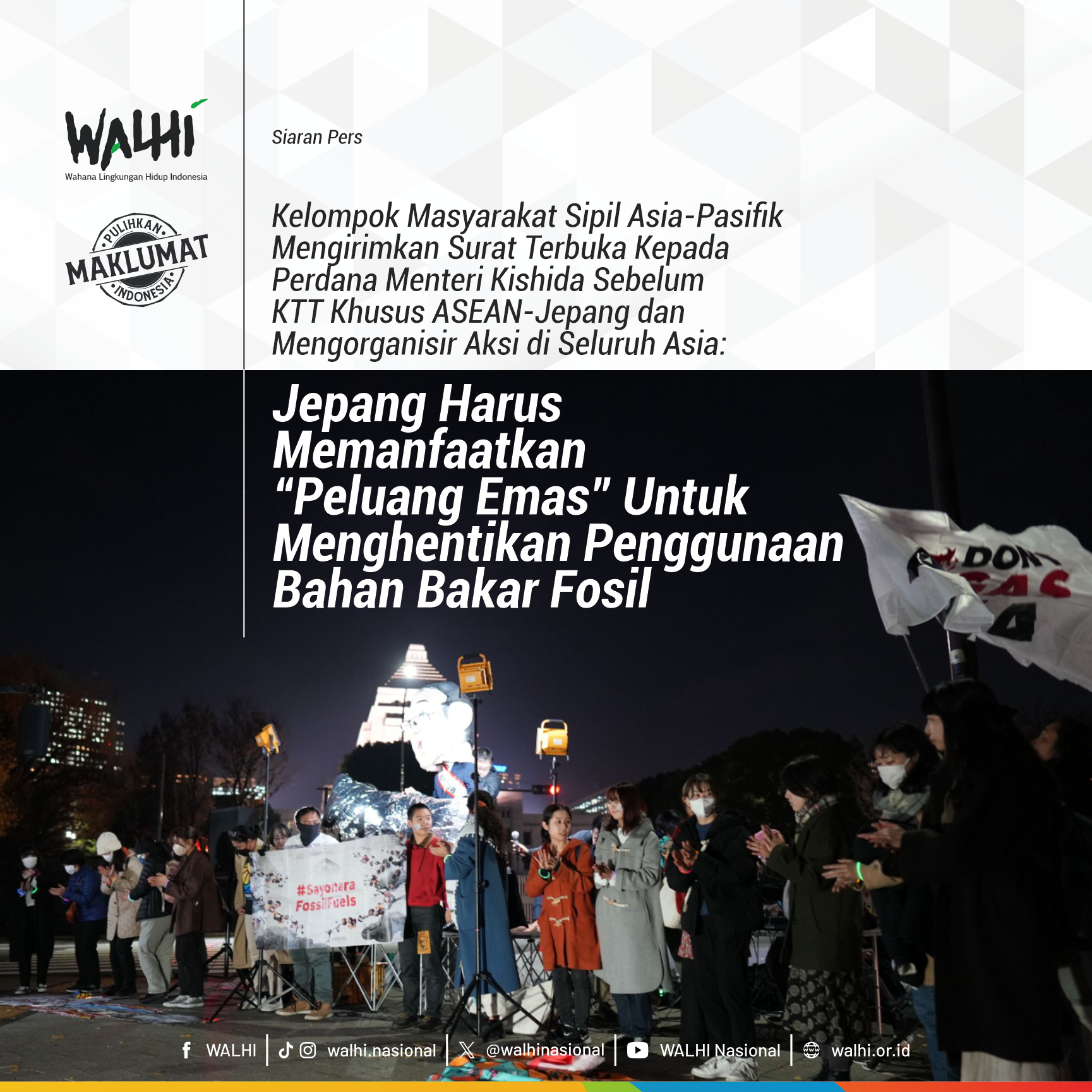 Siaran Pers KTT Asean Jepang 2023: Jepang Harus Memanfaatkan “Peluang Emas” Untuk menghentikan Penggunaan Bahan Bakar Fosil