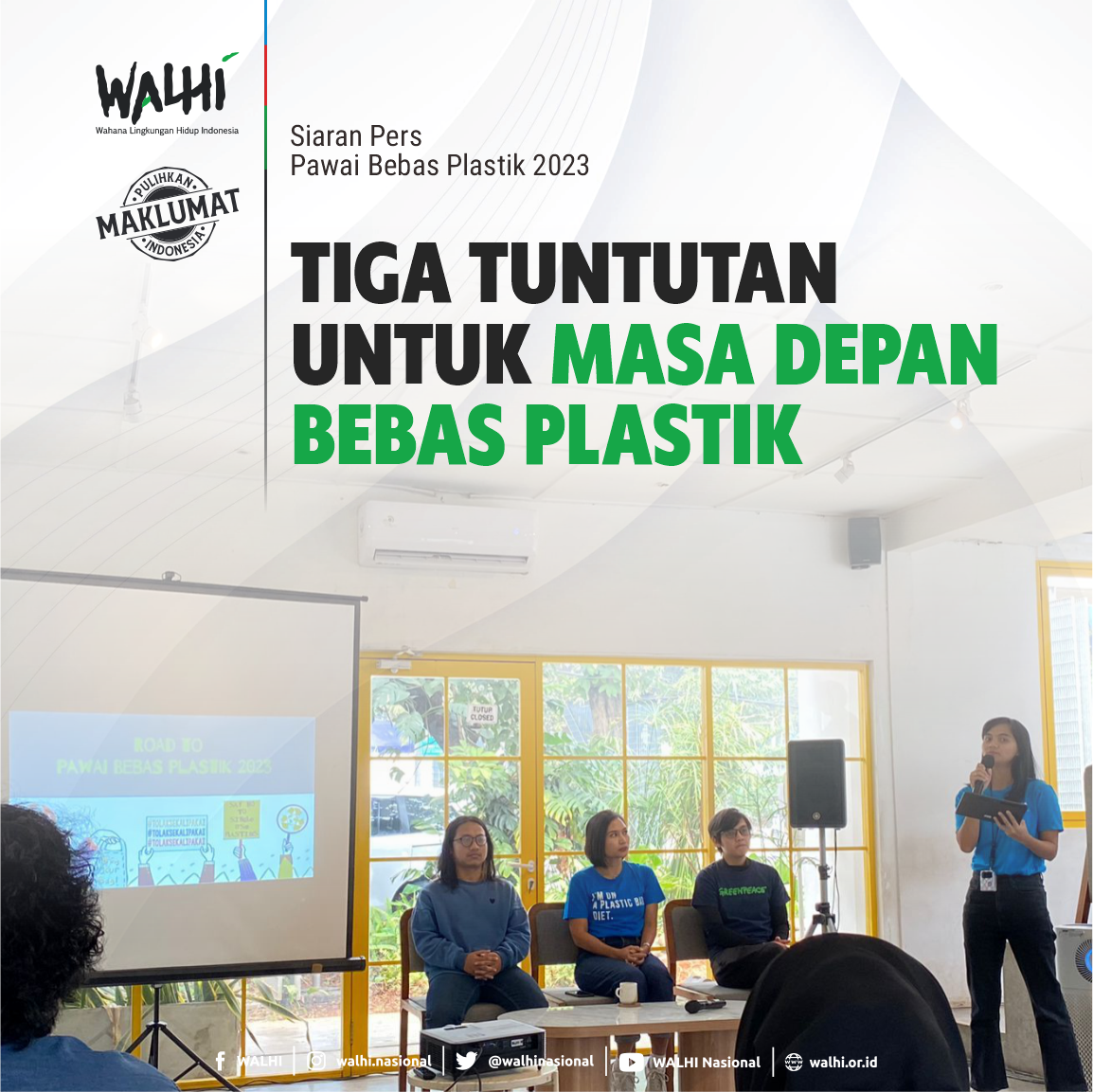 Tiga Tuntutan untuk Masa Depan Bebas Plastik