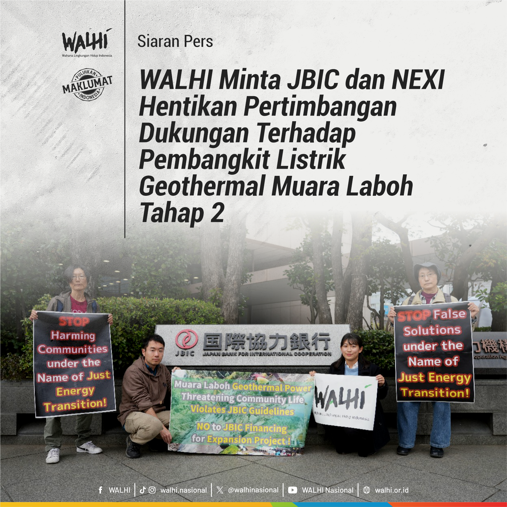 WALHI Minta JBIC dan NEXI Hentikan Pertimbangan Dukungan Terhadap Pembangkit Listrik Geothermal Muara Laboh Tahap 2