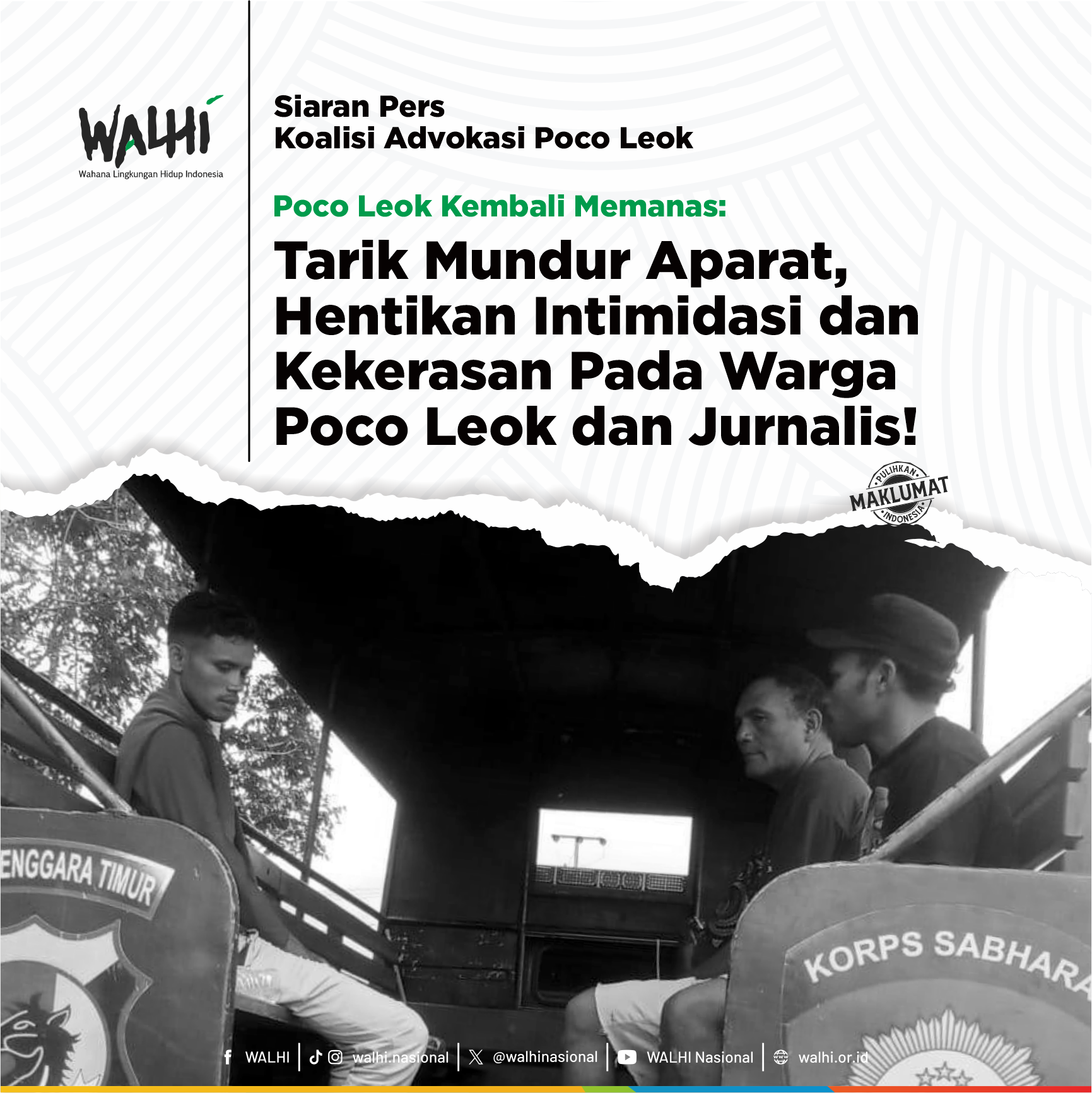 Poco Leok Kembali Memanas: Tarik Mundur Aparat, Hentikan Intimidasi dan Kekerasan Pada Warga Poco Leok dan Jurnalis!