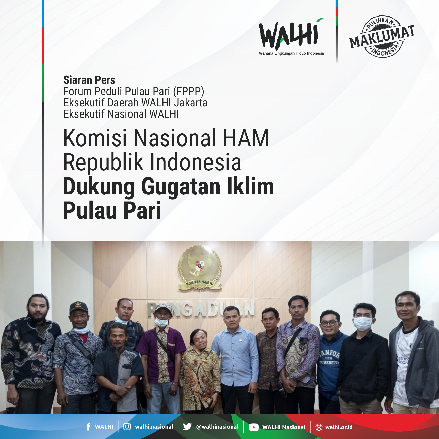 Komisi Nasional HAM Republik Indonesia Dukung Gugatan Iklim Pulau Pari