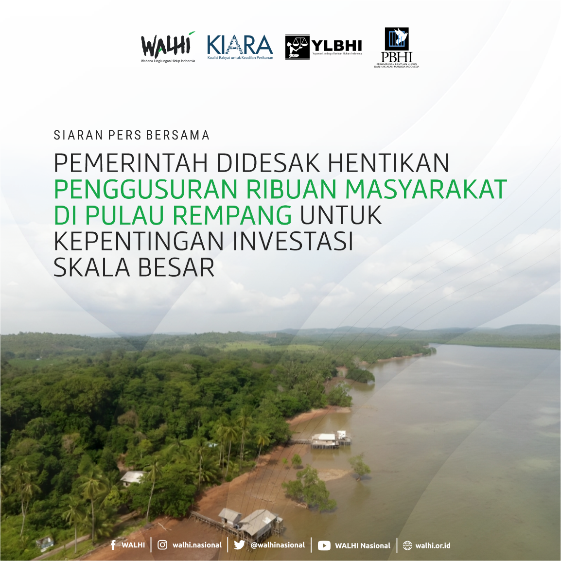 Pemerintah Didesak Hentikan Penggusuran Ribuan Masyarakat di Pulau Rempang untuk Kepentingan Investasi Skala Besar