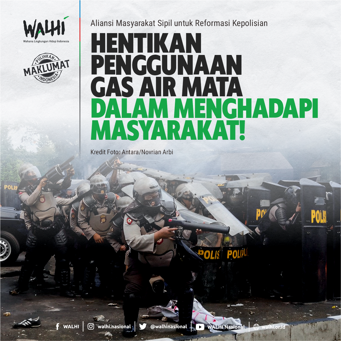 Hentikan Penggunaan Gas Air Mata dalam Menghadapi Masyarakat