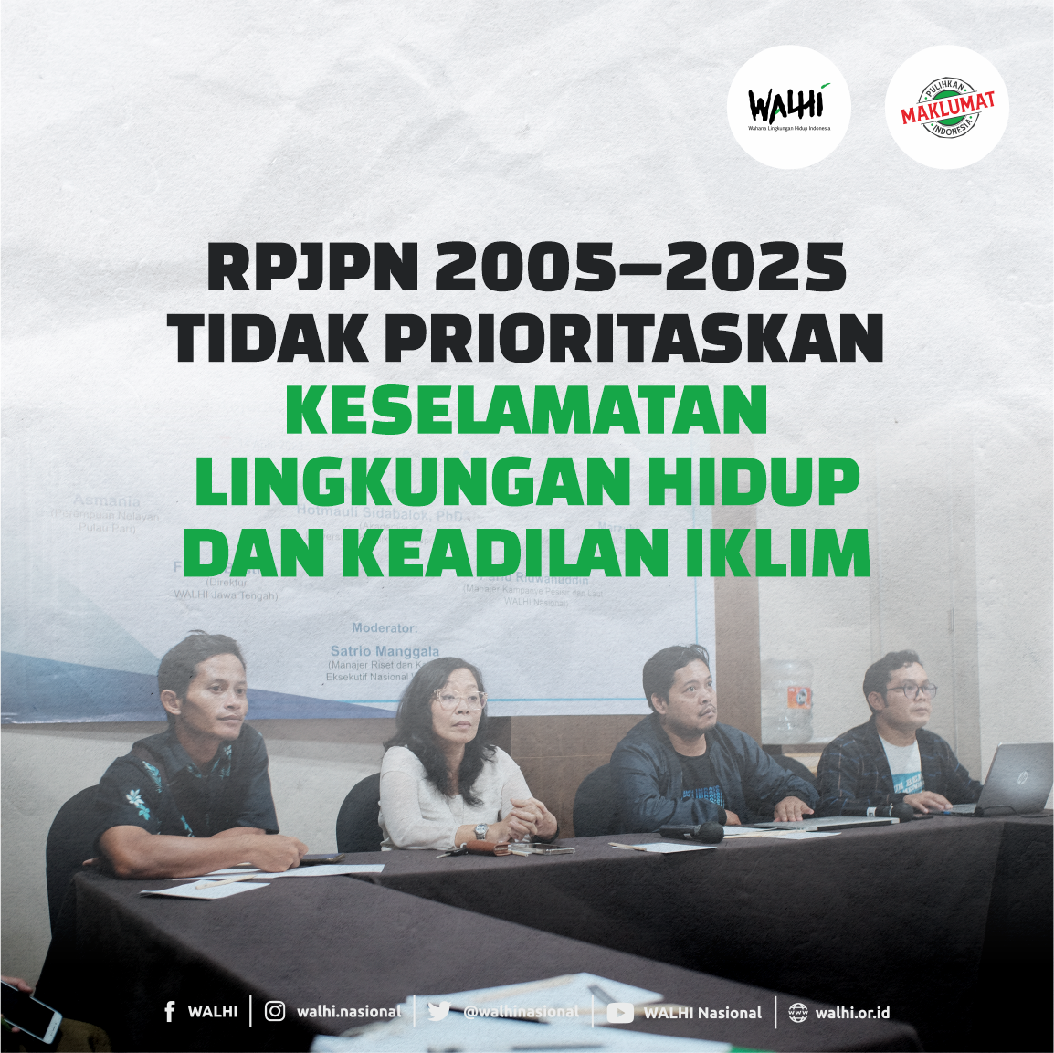 RPJPN 2005–2025 Tidak Prioritaskan Keselamatan Lingkungan Hidup dan Keadilan Iklim