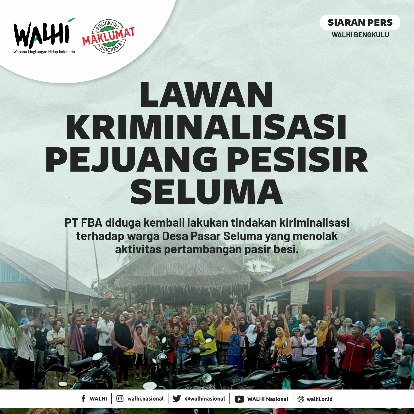 Lawan Kriminalisasi Pejuang Pesisir Seluma