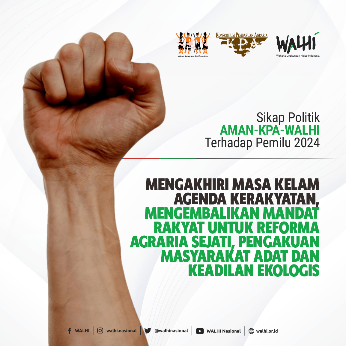 Sikap Politik AMAN-KPA-WALHI Terhadap PEMILU 2024