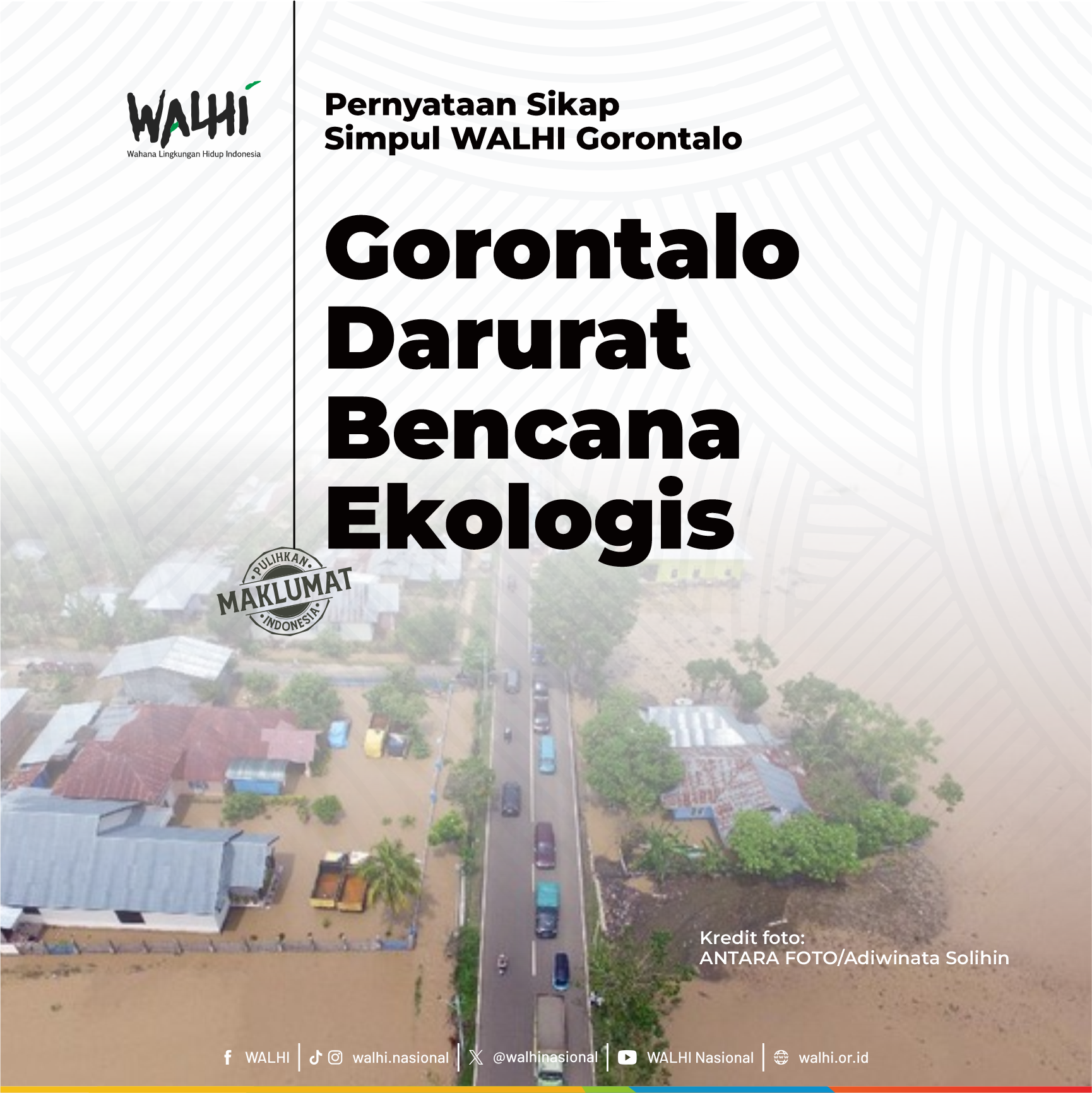 Simpul WALHI Gorontalo: Gorontalo Darurat Bencana Ekologis