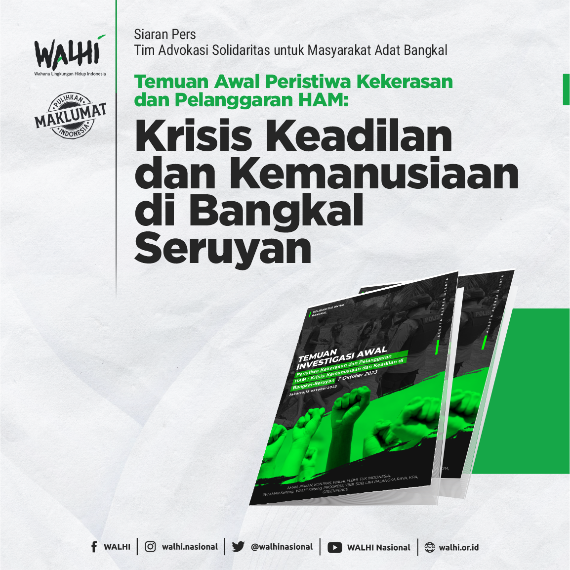 Temuan Awal Peristiwa Kekerasan dan Pelanggaran HAM: Krisis Keadilan dan Kemanusiaan di Bangkal-Seruyan