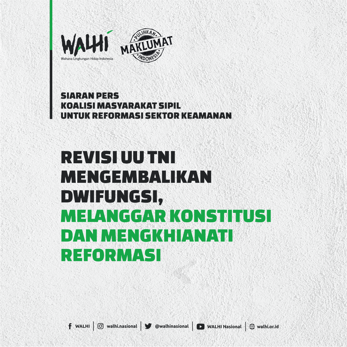 Revisi UU TNI Mengembalikan DwiFungsi, Melanggar Konstitusi dan Mengkhianati Reformasi