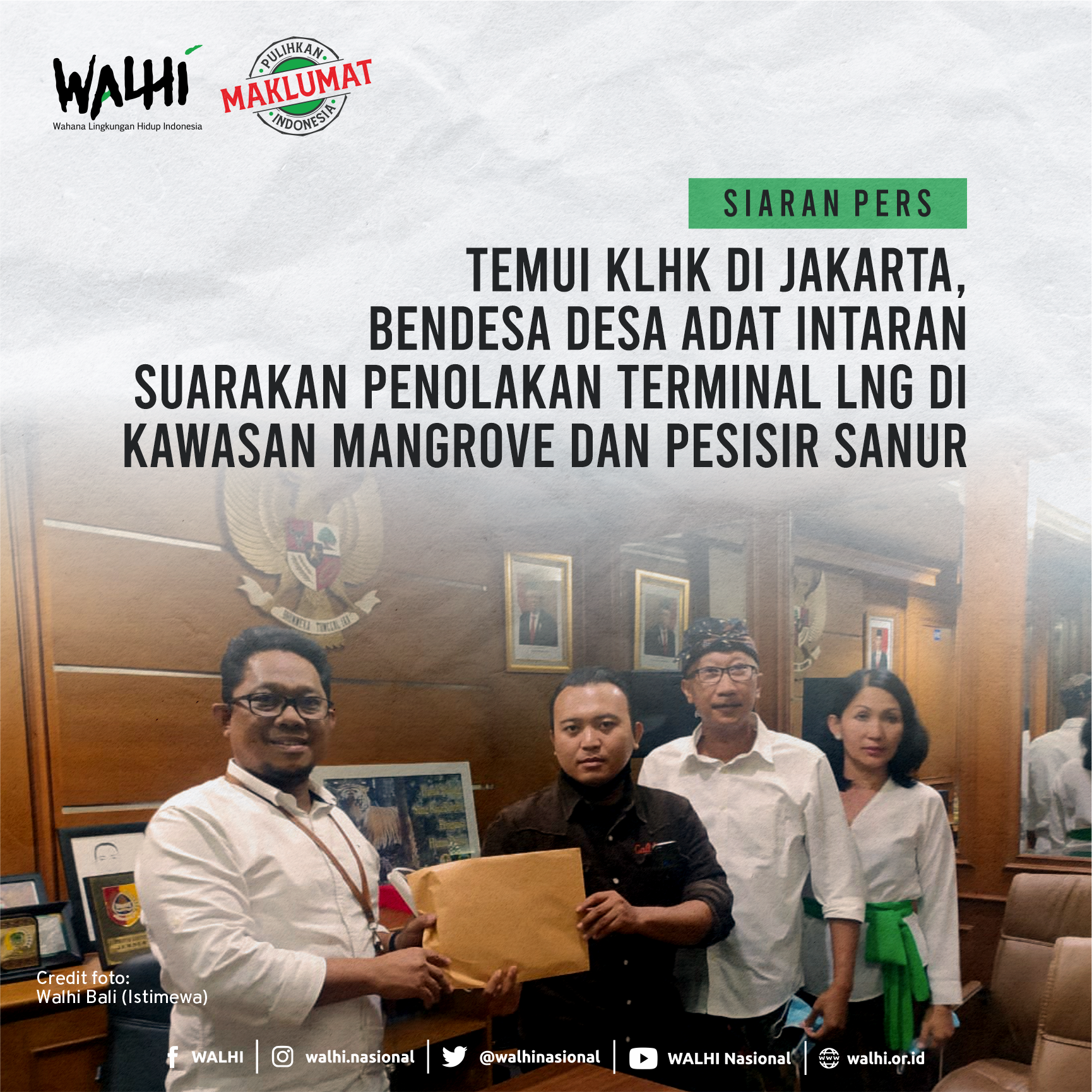 Temui KLHK di Jakarta, Bendesa Desa Adat Intaran Suarakan Penolakan Terminal LNG di Kawasan Mangrove dan Pesisir Sanur