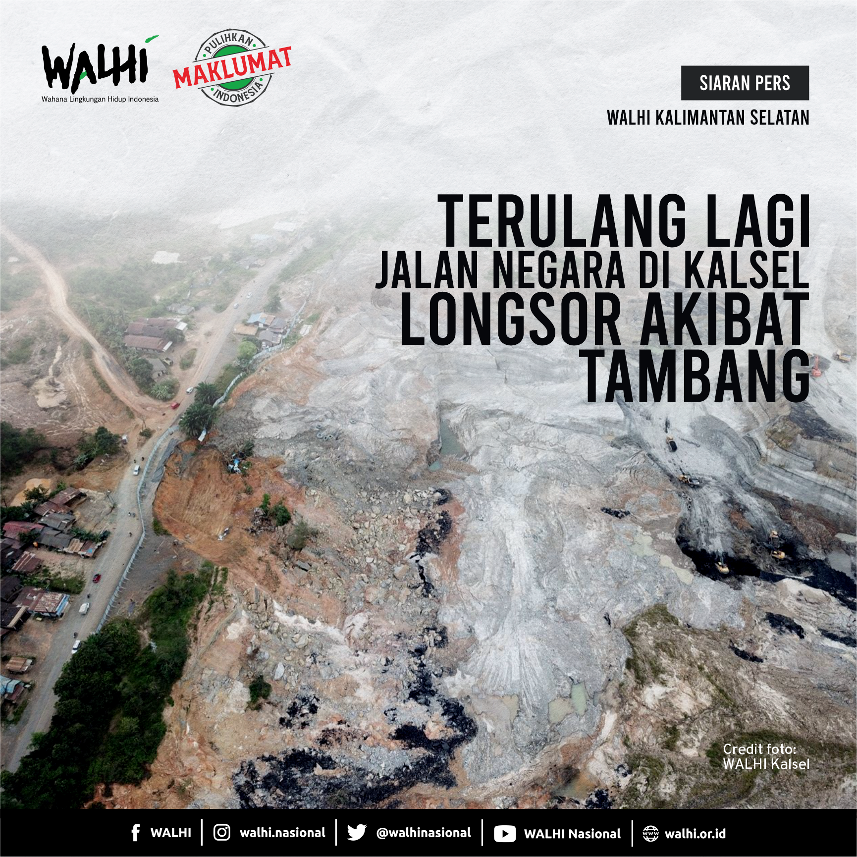 Terulang lagi, Jalan Negara di Kalsel Longsor Akibat Tambang