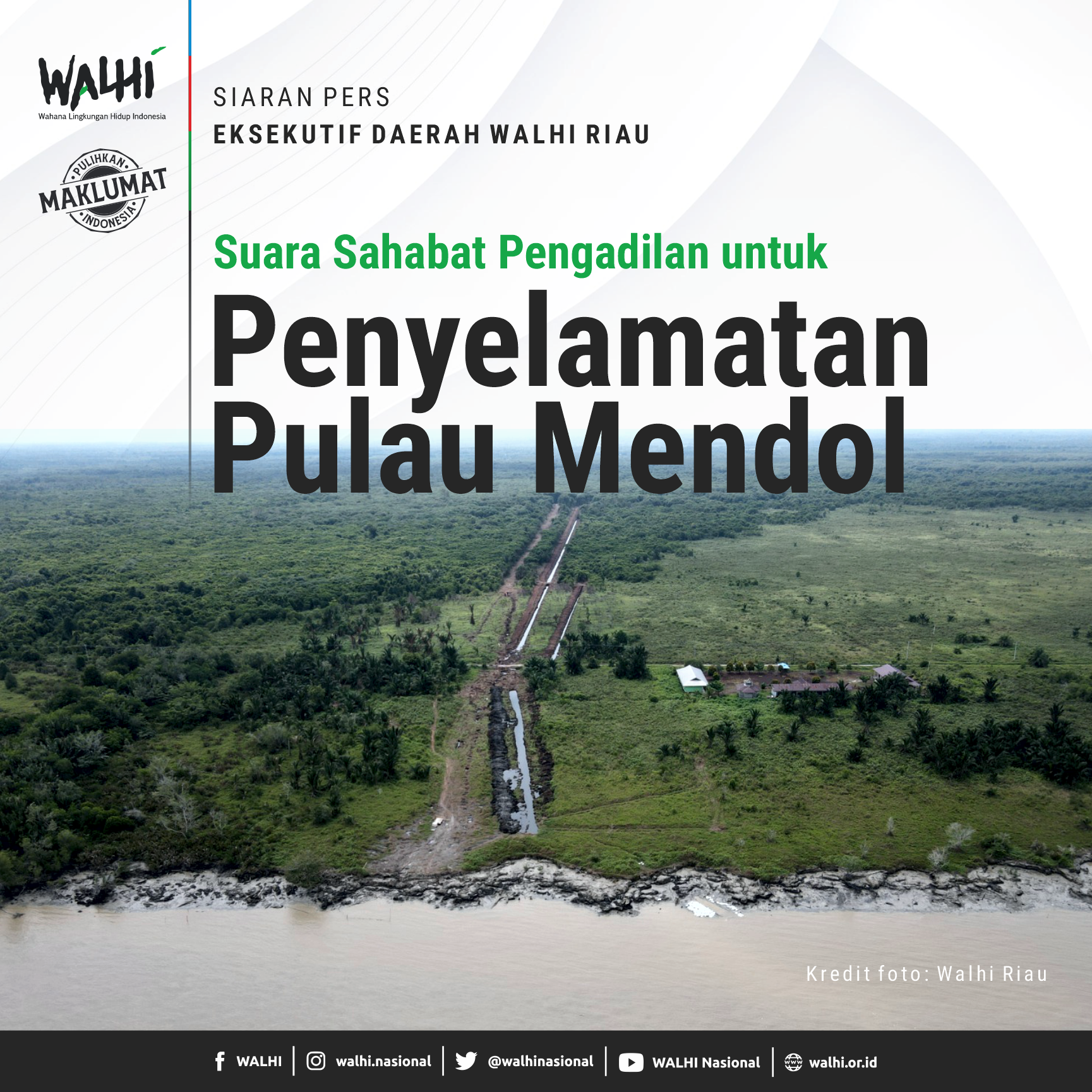 Suara Sahabat Pengadilan untuk Penyelamatan Pulau Mendol