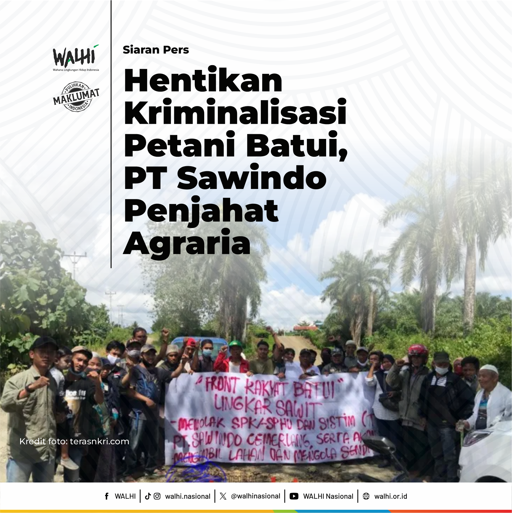 Hentikan Kriminalisasi Petani Batui, PT Sawindo Penjahat Agraria
