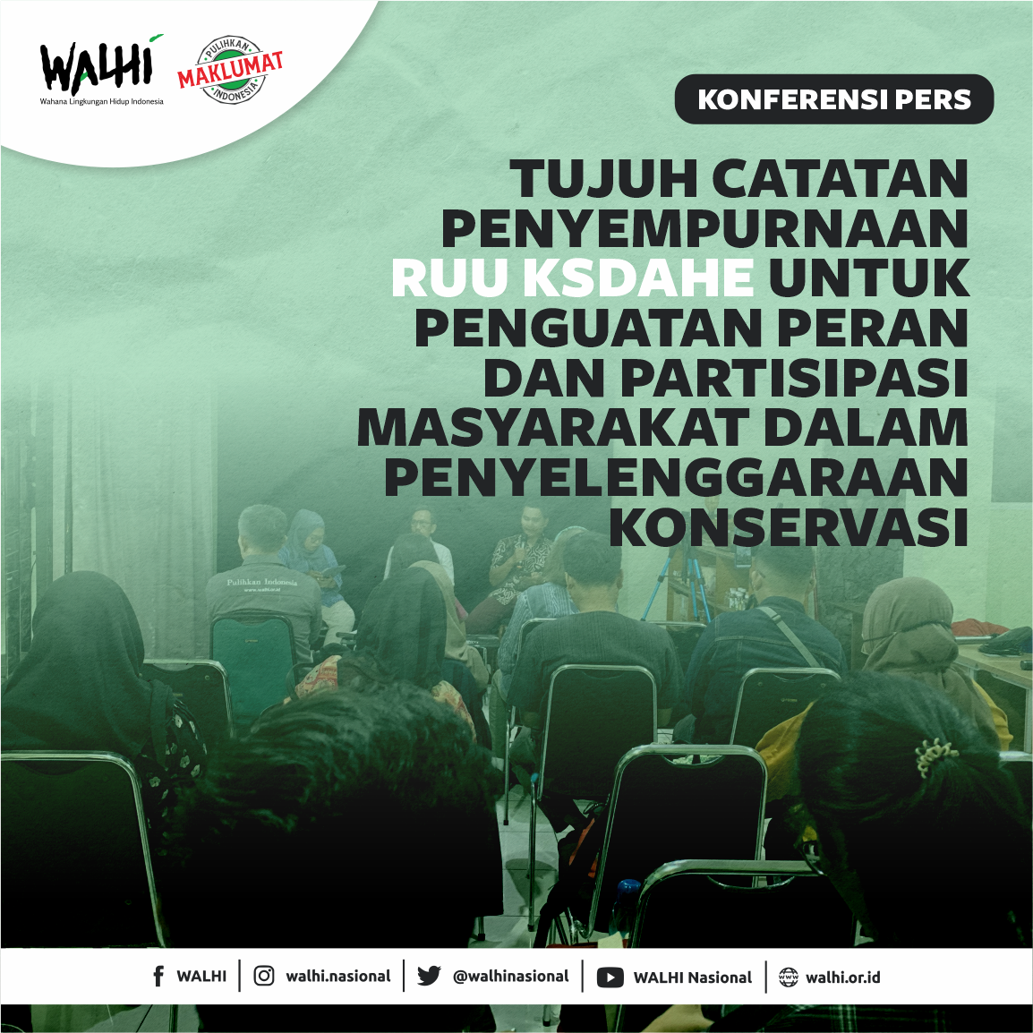 Tujuh Catatan Penyempurnaan RUU KSDAHE untuk Penguatan Peran dan Partisipasi Masyarakat dalam Penyelenggaraan Konservasi