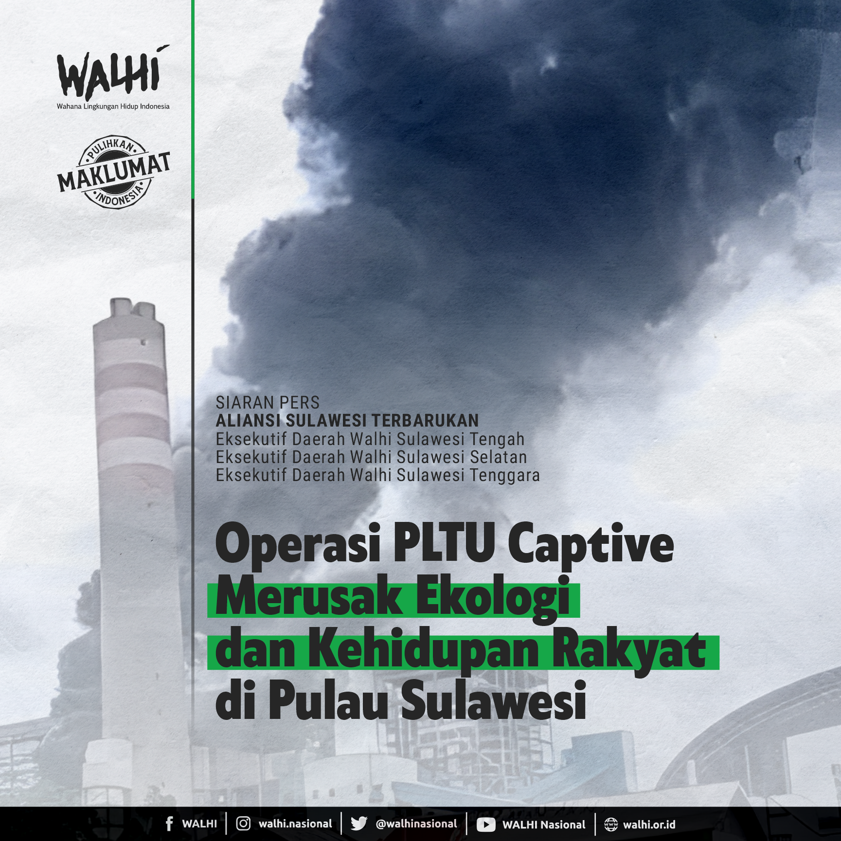 Operasi PLTU Captive Merusak Ekologi dan Kehidupan Rakyat di Pulau Sulawesi