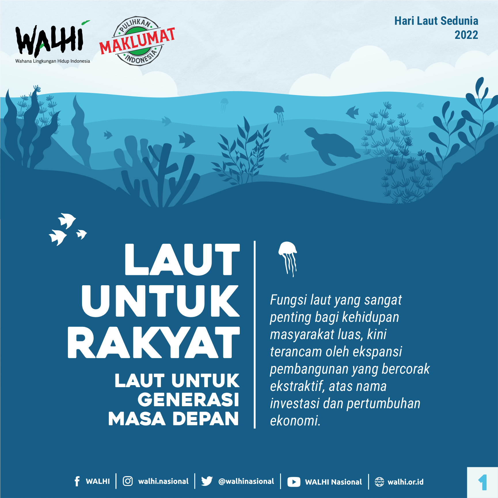 Laut untuk Rakyat, Laut untuk Generasi Masa Depan