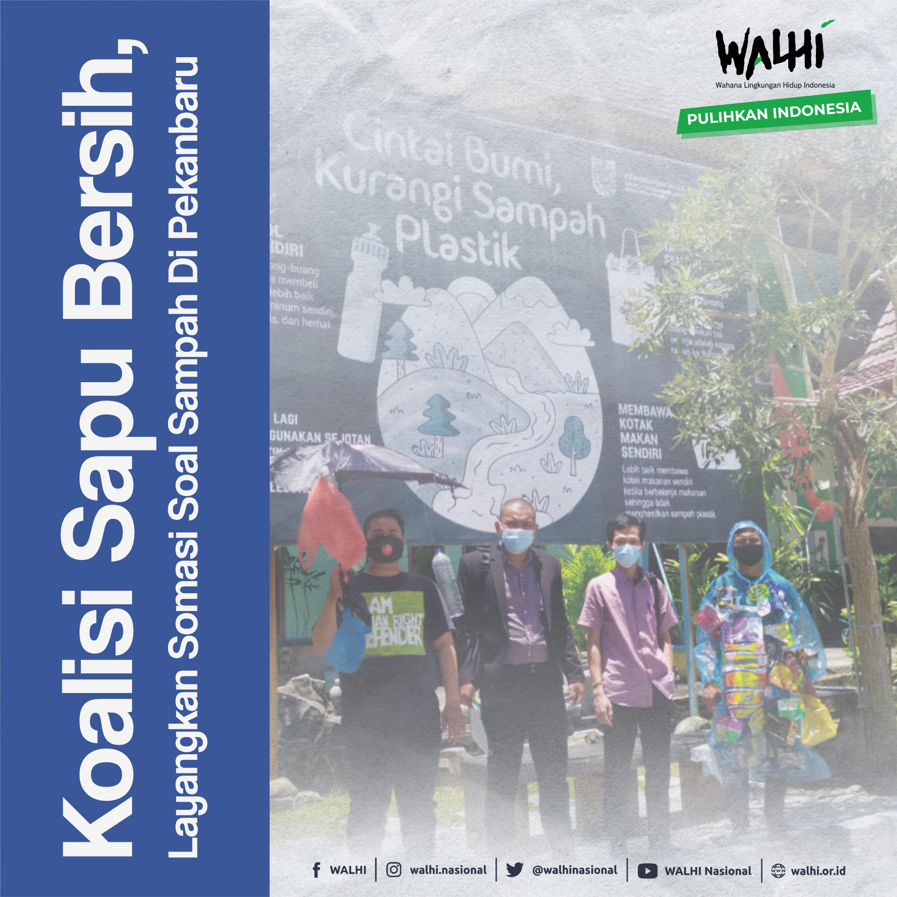 Koalisi Sapu Bersih, Layangkan Somasi Soal Sampah Di Pekanbaru