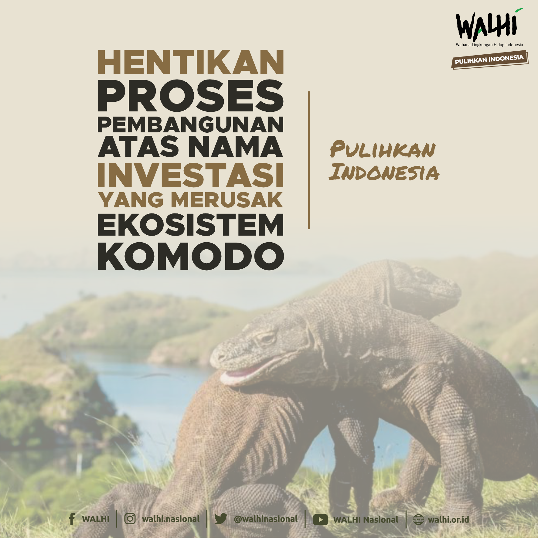 Hentikan Proses Pembangunan atas nama Investasi yang Merusak Ekosistem Komodo
