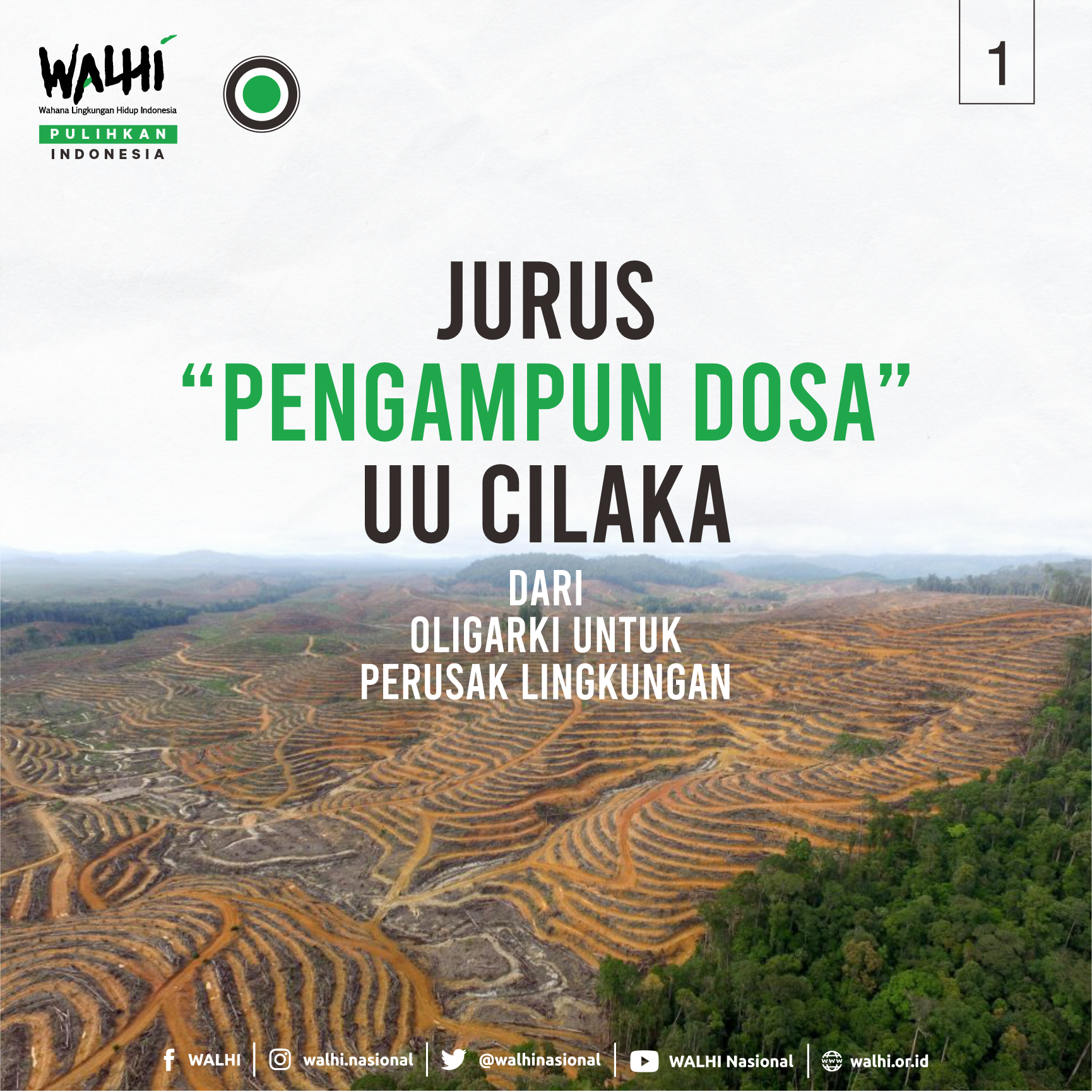 Jurus Pengampun Dosa UU Cilaka dari Oligarki untuk Perusak Lingkungan