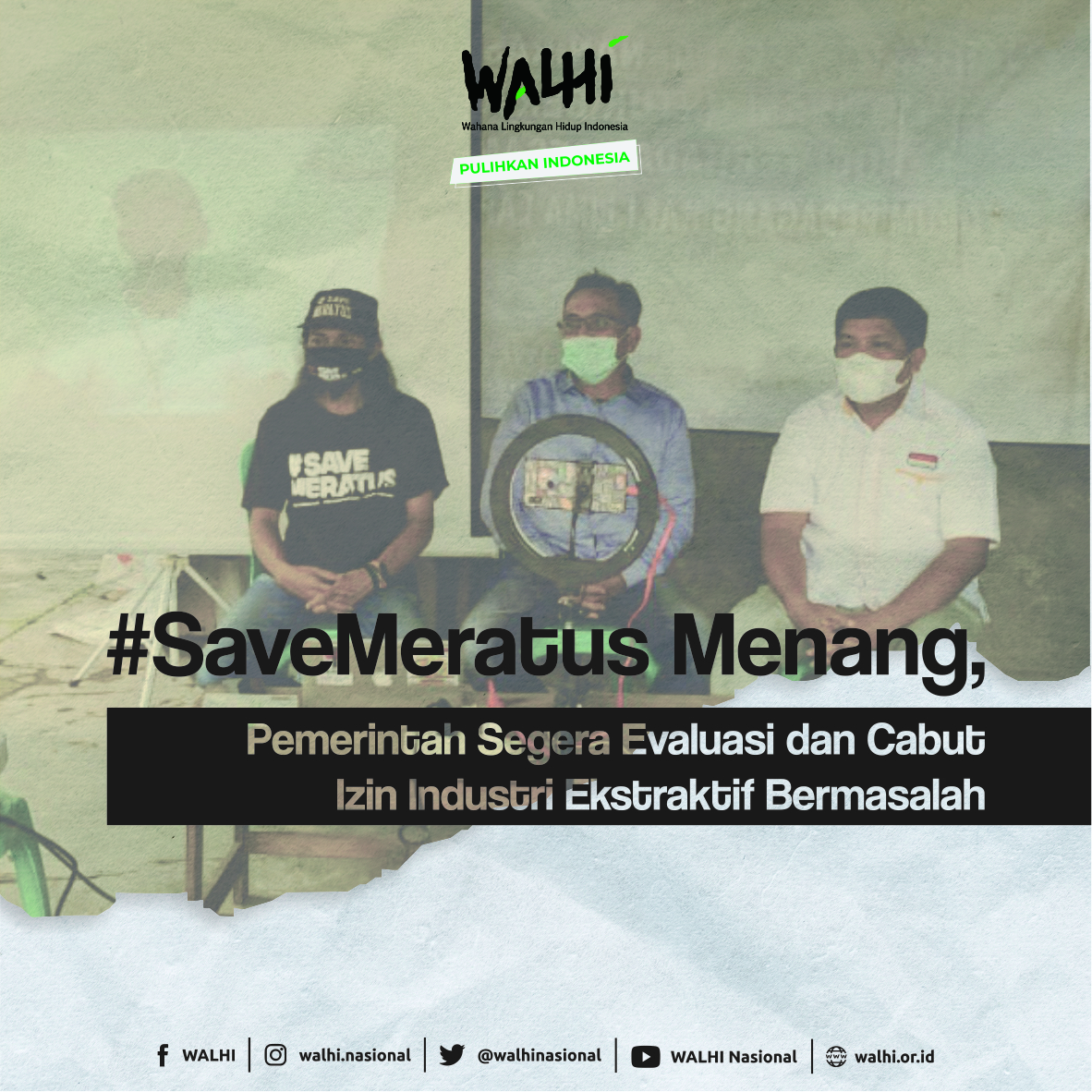 #SaveMeratus Menang! Pemerintah Segera Evaluasi dan Cabut Izin Industri Ekstraktif Bermasalah (infografis)