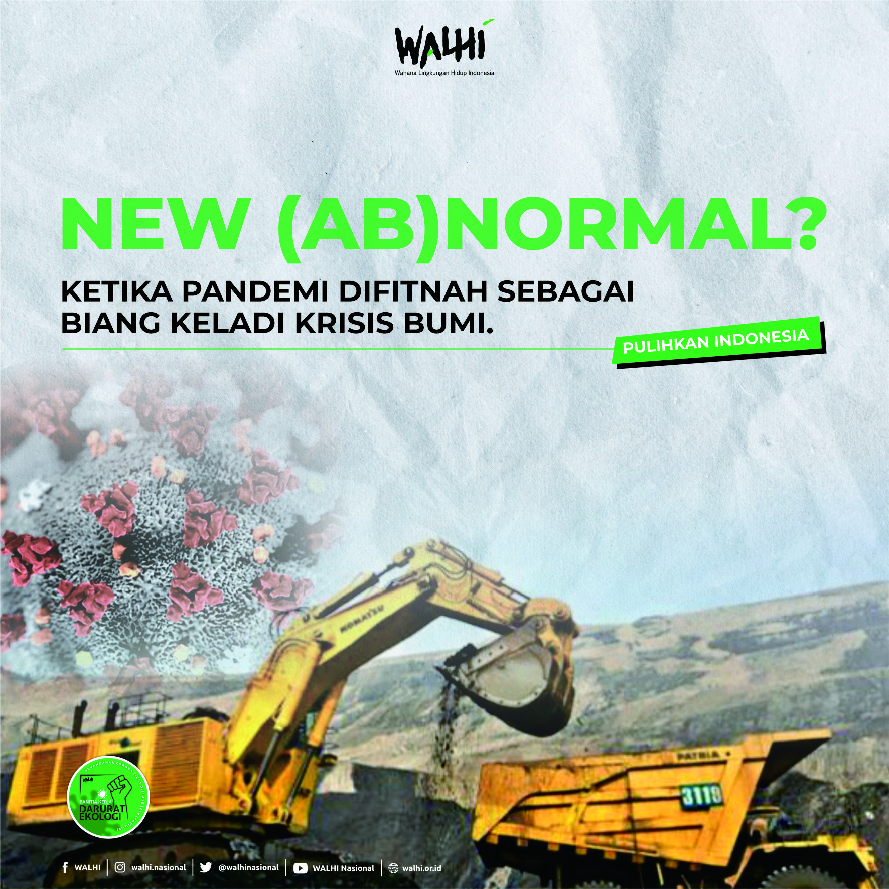NEW (AB)NORMAL? Ketika PANDEMI Difitnah Sebagai Biang Keladi KRISIS BUMI.